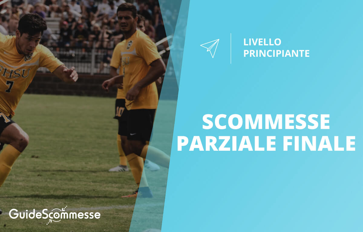 Foto Scommesse Parziale Finale